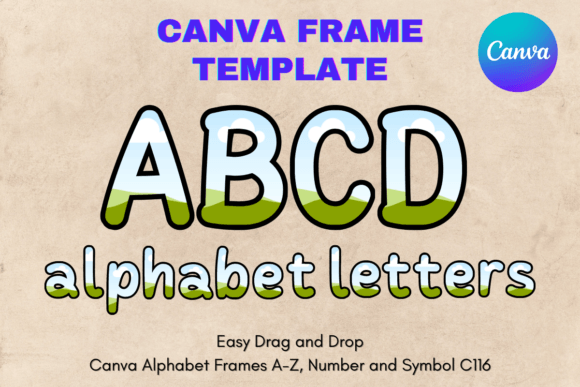 Canva Letters Frame Alphabet Template116: A Practical Guide
