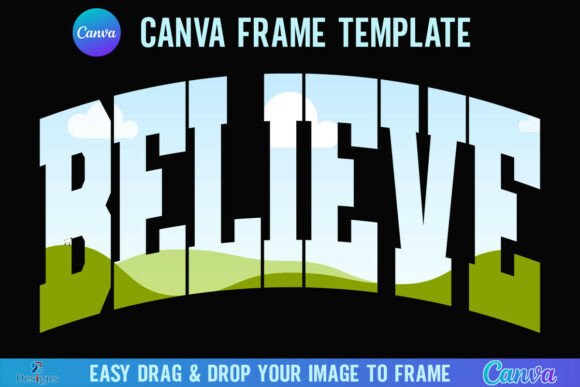 Christmas Believe Canva Frame Varsity: A Designer's Guide