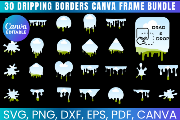 Dripping Borders Canva Frame Bundle: Bold Design Templates