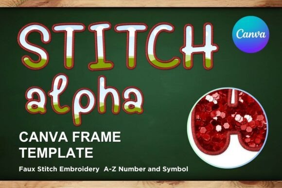 Faux Embroidery Canva Frame Letters: A Designer's Digital Toolkit