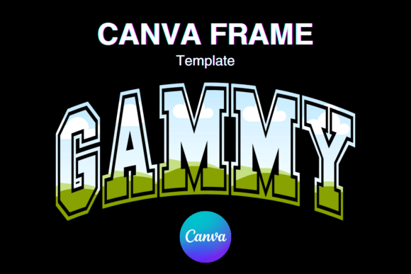 GAMMY Canva Frame Template: Easy Grandma Designs