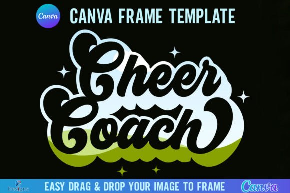 Revive Team Spirit with the Retro Cheer Coach Canva Frame