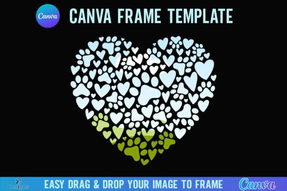 Valentine Dog Mom Paw Heart Canva Frame: A Creative Design Asset
